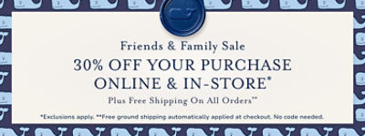 30% off your purchase and free shipping on all orders*
