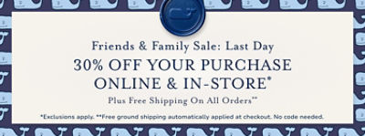30% off your purchase and free shipping on all orders*