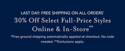 30% off select full priced styles*