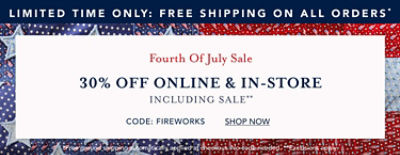 30% off Online and In-Store* and Free Shipping on All Orders**