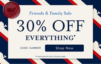 30% off everything*
