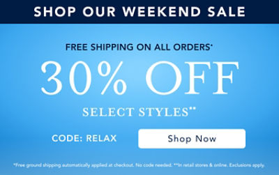 30% off select styles* + free shipping on all orders**